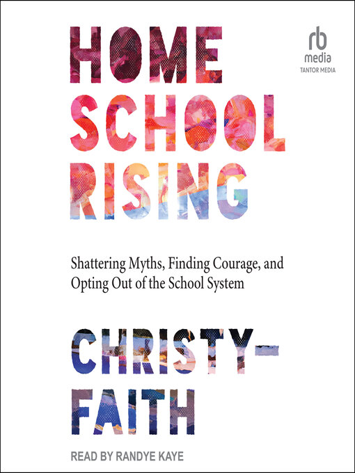 Title details for Homeschool Rising by Christy-Faith - Available